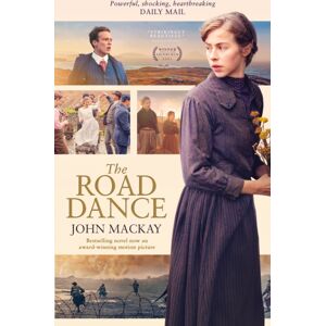 Luath Press Ltd The Road Dance : Movie Edition Luath Press Ltd The Road Dance : Movie Edition