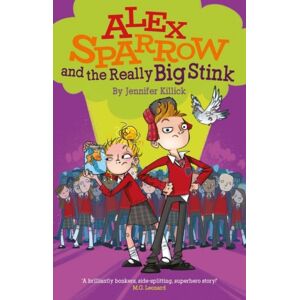Firefly Press Ltd Alex Sparrow And The Really Big Stink Firefly Press Ltd Alex Sparrow And The Really Big Stink