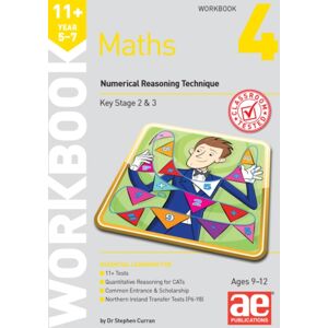 Accelerated Education Publications Ltd 11+ Maths Year 5-7 Workbook 4 : Numerical Reasoning Accelerated Education Publications Ltd 11+ Maths Year 5-7 Workbook 4 : Numerical Reasoning