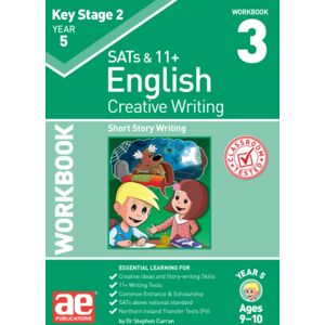 Accelerated Education Publications Ltd Ks2 Creative Writing Year 5 Workbook 3 : Short Story Writing Accelerated Education Publications Ltd Ks2 Creative Writing Year 5 Workbook 3 : Short Story Writing
