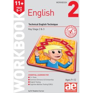 Accelerated Education Publications Ltd 11+ English Year 5-7 Workbook 2 Accelerated Education Publications Ltd 11+ English Year 5-7 Workbook 2