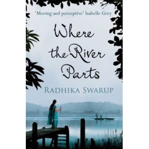 Sandstone Press Ltd Where The River Parts Sandstone Press Ltd Where The River Parts