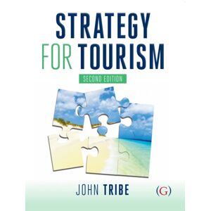 Goodfellow Publishers Limited Strategy For Tourism Goodfellow Publishers Limited Strategy For Tourism