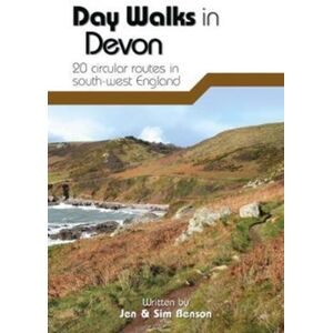 Vertebrate Publishing Ltd Day Walks In Devon : 20 Circular Routes In South-West England Vertebrate Publishing Ltd Day Walks In Devon : 20 Circular Routes In South-West England