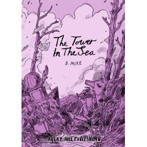 Avery Hill Publishing Limited The Tower In The Sea Avery Hill Publishing Limited The Tower In The Sea