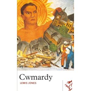 Parthian Books Cwmardy Parthian Books Cwmardy