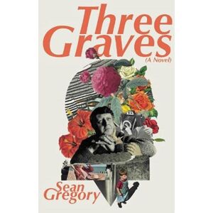 Bluemoose Books Ltd Three Graves Bluemoose Books Ltd Three Graves
