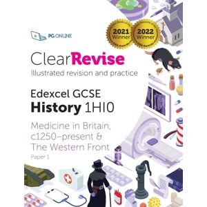 PG Online Limited Clearrevise Edexcel Gcse History 1hi0 Medicine In Britain PG Online Limited Clearrevise Edexcel Gcse History 1hi0 Medicine In Britain