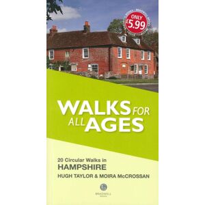 Bradwell Books Walks For All Ages Hampshire Bradwell Books Walks For All Ages Hampshire