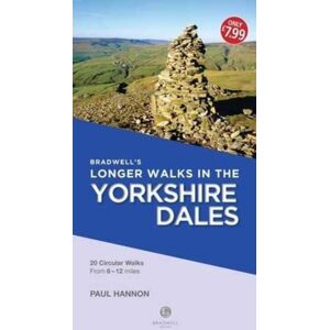 Bradwell Books Bradwell'S Longer Walks In The Yorkshire Dales Bradwell Books Bradwell'S Longer Walks In The Yorkshire Dales