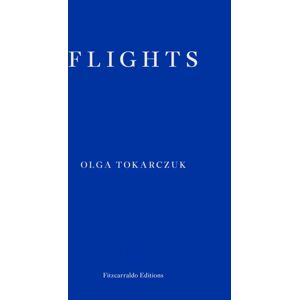 Fitzcarraldo Editions Flights Fitzcarraldo Editions Flights