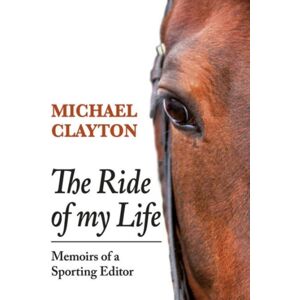 Merlin Unwin Books The Ride Of My Life : Memoirs Of A Sporting Editor Merlin Unwin Books The Ride Of My Life : Memoirs Of A Sporting Editor