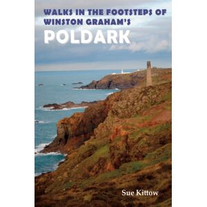 Sigma Press Walks In The Footsteps Of Winston Graham'S Poldark Sigma Press Walks In The Footsteps Of Winston Graham'S Poldark