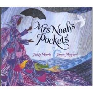 Otter-Barry Books Mrs Noah'S Pockets Otter-Barry Books Mrs Noah'S Pockets