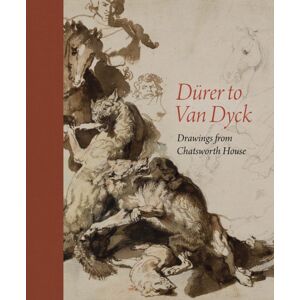 National Galleries of Scotland Durer To Van Dyck : Drawings From Chatsworth House National Galleries of Scotland Durer To Van Dyck : Drawings From Chatsworth House