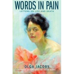 Skyscraper Publications Words In Pain : Letters On Life And Death Skyscraper Publications Words In Pain : Letters On Life And Death