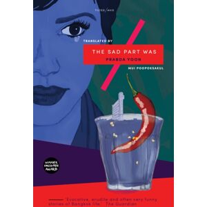 Tilted Axis Press The Sad Part Was Tilted Axis Press The Sad Part Was