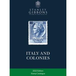 Stanley Gibbons Limited Italy & Colonies Stamp Catalogue 1st Edition Stanley Gibbons Limited Italy & Colonies Stamp Catalogue 1st Edition