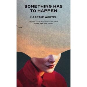 UEA Publishing Project Something Has To Happen : Verzet 8 UEA Publishing Project Something Has To Happen : Verzet 8