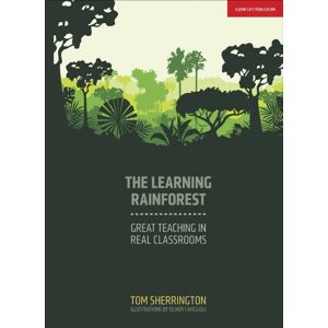 Hachette Learning The Learning Rainforest: Great Teaching In Real Classrooms Hachette Learning The Learning Rainforest: Great Teaching In Real Classrooms