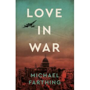 Unicorn Publishing Group Love In War Unicorn Publishing Group Love In War