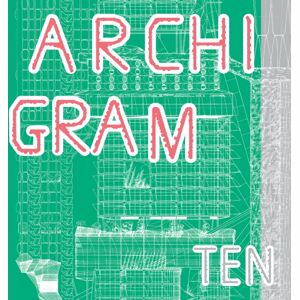 Circa Press Archigram Ten Circa Press Archigram Ten
