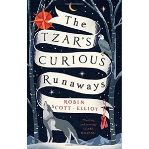 Everything with Words The Tzar'S Curious Runaways Everything with Words The Tzar'S Curious Runaways
