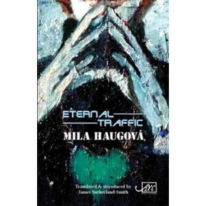 Arc Publications Eternal Traffic Arc Publications Eternal Traffic