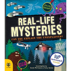 b small publishing limited Real-Life Mysteries : Can You Explain The Unexplained? b small publishing limited Real-Life Mysteries : Can You Explain The Unexplained?