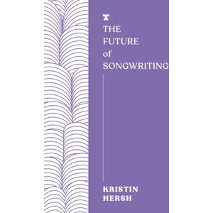 Melville House UK The Future Of Songwriting Melville House UK The Future Of Songwriting