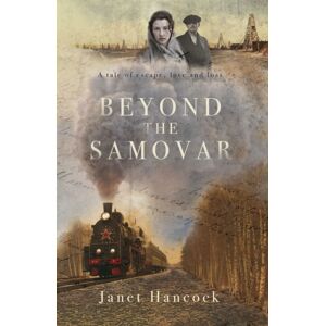 The Conrad Press Beyond The Samovar : A Tale Of Escape, Love And Loss The Conrad Press Beyond The Samovar : A Tale Of Escape, Love And Loss