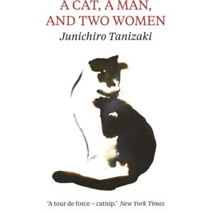Daunt Books A Cat, A Man, And Two Women Daunt Books A Cat, A Man, And Two Women