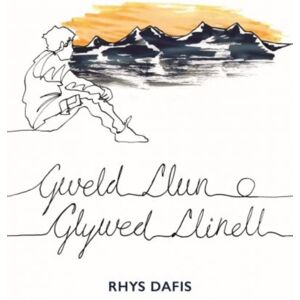 Cyhoeddiadau Barddas Gweld Llun O Glywed Llinell Cyhoeddiadau Barddas Gweld Llun O Glywed Llinell