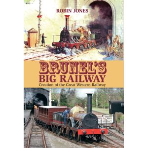 Mortons Media Group Brunel'S Big Railway Mortons Media Group Brunel'S Big Railway