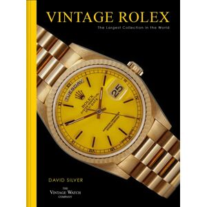 HarperCollins Publishers Vintage Rolex : The Largest Collection In The World HarperCollins Publishers Vintage Rolex : The Largest Collection In The World