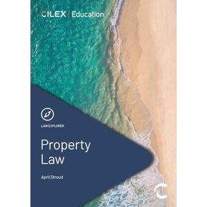 CILEX Education Property Law CILEX Education Property Law