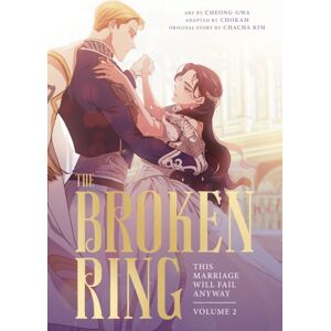 Cornerstone The Broken Ring: This Marriage Will Fail Anyway, Volume 2 Cornerstone The Broken Ring: This Marriage Will Fail Anyway, Volume 2