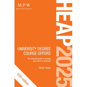 Trotman Indigo Publishing Limited Heap 2025: University Degree Course Offers Trotman Indigo Publishing Limited Heap 2025: University Degree Course Offers