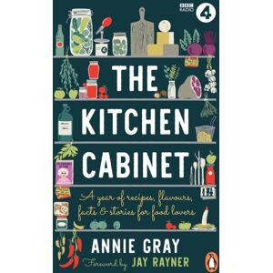 Ebury Publishing The Kitchen Cabinet : A Year Of Recipes, Flavours, Facts & Stories For Food Lovers Ebury Publishing The Kitchen Cabinet : A Year Of Recipes, Flavours, Facts & Stories For Food Lovers