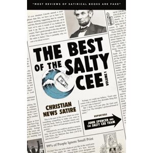 John Spencer Writes The Of The Salty Cee Volume 1 : Christian s Satire John Spencer Writes The Of The Salty Cee Volume 1 : Christian s Satire