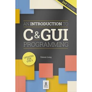 Raspberry Pi Press An Introduction To C & Gui Programming 2e Raspberry Pi Press An Introduction To C & Gui Programming 2e