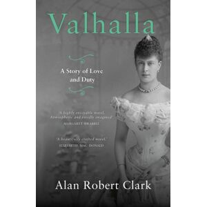 Fairlight Books Valhalla : The Untold Story Of Queen Elizabeth'S Grandmother, Queen Mary Fairlight Books Valhalla : The Untold Story Of Queen Elizabeth'S Grandmother, Queen Mary