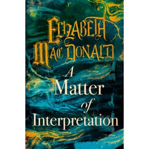 Fairlight Books A Matter Of Interpretation Fairlight Books A Matter Of Interpretation