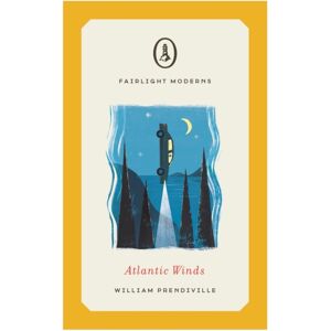 Fairlight Books Atlantic Winds : A Powerful Coming-Of-Age Novella Set In Small Town Canada Fairlight Books Atlantic Winds : A Powerful Coming-Of-Age Novella Set In Small Town Canada
