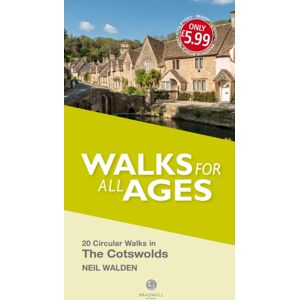 Bradwell Books Walks For All Ages The Cotswolds Bradwell Books Walks For All Ages The Cotswolds