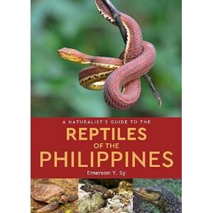 John Beaufoy Publishing Ltd A Naturalist'S Guide To The Reptiles Of The Philippines John Beaufoy Publishing Ltd A Naturalist'S Guide To The Reptiles Of The Philippines