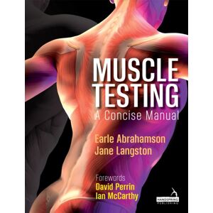 Jessica Kingsley Publishers Muscle Testing : A Concise Manual Jessica Kingsley Publishers Muscle Testing : A Concise Manual
