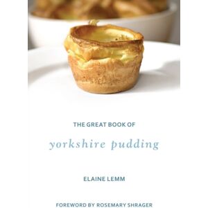 Great Northern Books Ltd The Great Book Of Yorkshire Pudding Great Northern Books Ltd The Great Book Of Yorkshire Pudding