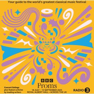 Bloomsbury Publishing PLC Bbc Proms 2025 Bloomsbury Publishing PLC Bbc Proms 2025