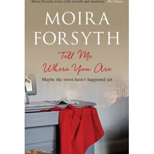 Sandstone Press Ltd Tell Me Where You Are Sandstone Press Ltd Tell Me Where You Are